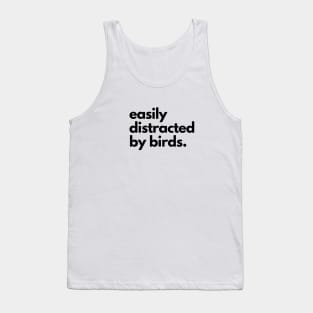 Easily Distracted by Birds Tank Top